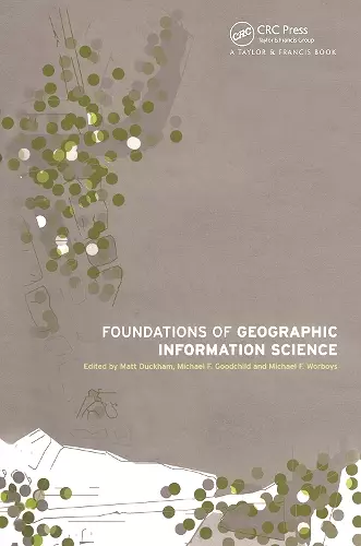 Foundations of Geographic Information Science cover