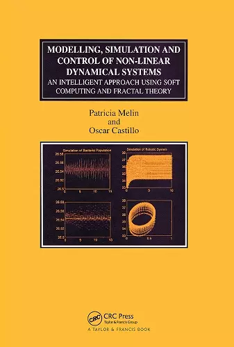 Modelling, Simulation and Control of Non-linear Dynamical Systems cover