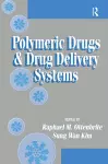 Polymeric Drugs and Drug Delivery Systems cover