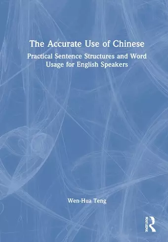 The Accurate Use of Chinese cover
