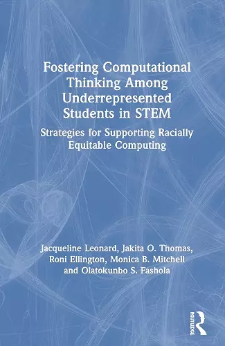 Fostering Computational Thinking Among Underrepresented Students in STEM cover