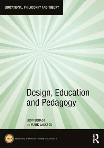 Design, Education and Pedagogy cover