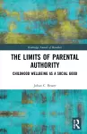 The Limits of Parental Authority cover