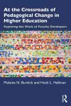 At the Crossroads of Pedagogical Change in Higher Education cover