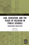 Law, Education, and the Place of Religion in Public Schools cover