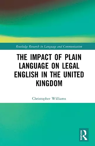 The Impact of Plain Language on Legal English in the United Kingdom cover