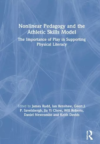 Nonlinear Pedagogy and the Athletic Skills Model cover