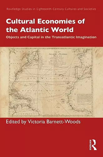 Cultural Economies of the Atlantic World cover