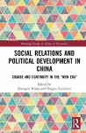 Social Relations and Political Development in China cover