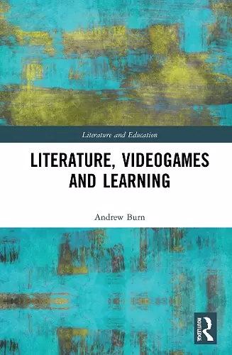 Literature, Videogames and Learning cover