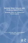 Building Better Schools with Evidence-based Policy cover