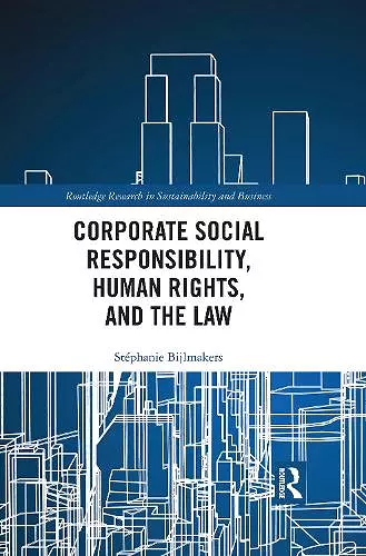 Corporate Social Responsibility, Human Rights and the Law cover