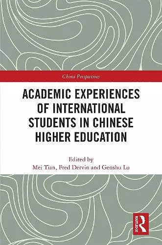 Academic Experiences of International Students in Chinese Higher Education cover