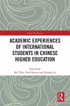 Academic Experiences of International Students in Chinese Higher Education cover