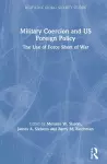 Military Coercion and US Foreign Policy cover