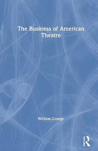 The Business of American Theatre cover