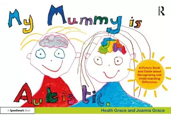 My Mummy is Autistic cover