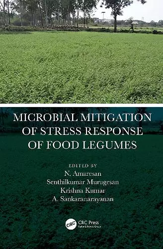 Microbial Mitigation of Stress Response of Food Legumes cover