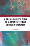 A Sociolinguistic View of A Japanese Ethnic Church Community cover