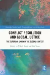 Conflict Resolution and Global Justice cover