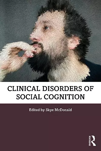 Clinical Disorders of Social Cognition cover