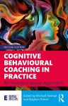 Cognitive Behavioural Coaching in Practice cover
