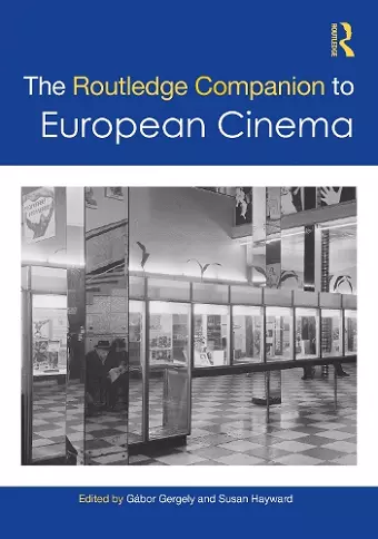 The Routledge Companion to European Cinema cover
