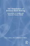 The Globalization of Evidence-Based Policing cover