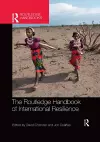 The Routledge Handbook of International Resilience cover