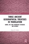 Three Ancient Geographical Treatises in Translation cover