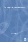 The Science of American Football cover