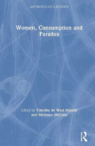 Women, Consumption and Paradox cover