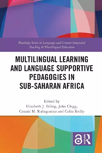 Multilingual Learning and Language Supportive Pedagogies in Sub-Saharan Africa cover