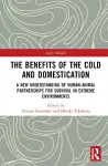 The Benefits of the Cold and Domestication cover