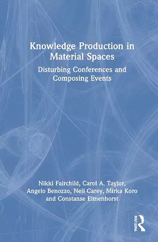 Knowledge Production in Material Spaces cover