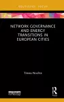 Network Governance and Energy Transitions in European Cities cover