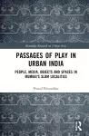 Passages of Play in Urban India cover