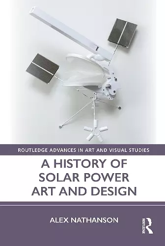 A History of Solar Power Art and Design cover