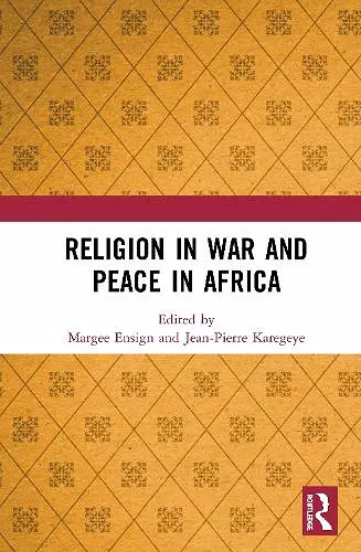 Religion in War and Peace in Africa cover