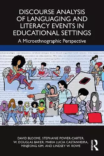 Discourse Analysis of Languaging and Literacy Events in Educational Settings cover