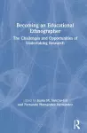 Becoming an Educational Ethnographer cover