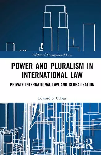 Power and Pluralism in International Law cover