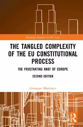 The Tangled Complexity of the EU Constitutional Process cover