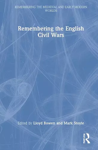 Remembering the English Civil Wars cover