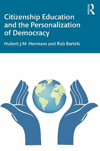 Citizenship Education and the Personalization of Democracy cover