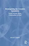 Reimagining the Creative Industries cover