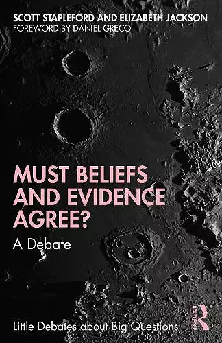 Must Beliefs and Evidence Agree? cover