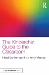 The Kinderchat Guide to the Classroom cover