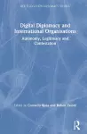 Digital Diplomacy and International Organisations cover