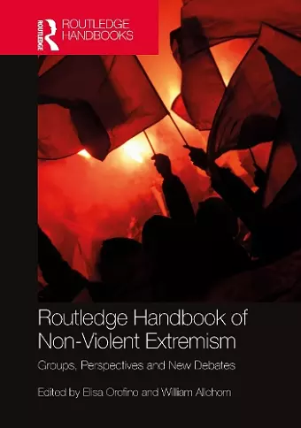 Routledge Handbook of Non-Violent Extremism cover